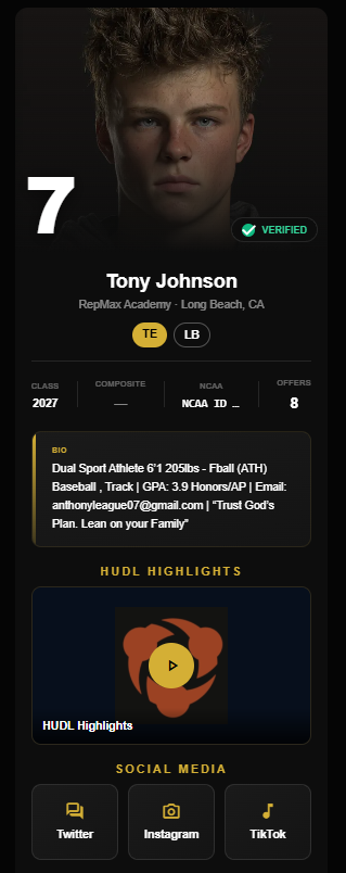 RepMax profile for Tony Johnson — verified class of 2027 dual-sport athlete from RepMax Academy in Long Beach, CA, TE and LB with 8 offers, bio, HUDL highlights and social links